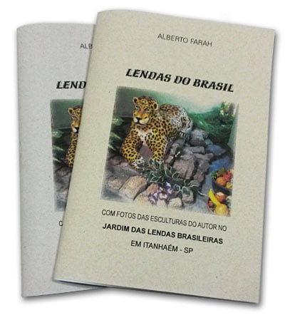 Livro - Lendas do Brasil - Alberto Farah