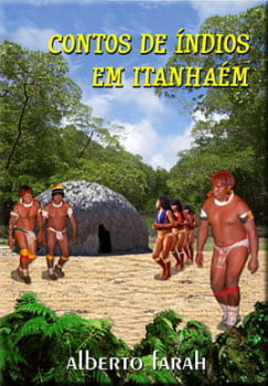 Livro - Contos de Índios em Itanhaém - Alberto Farah